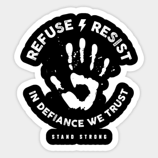 REFUSE RESIST Sticker